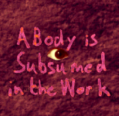 A Body Is Subsumed In The Work