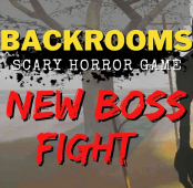 Backrooms 3: Boss Fight