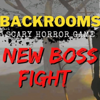 Backrooms 3: Boss Fight