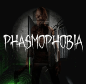 Phasmophobia