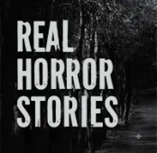 Real Horror Stories