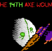 The 14th Axe Wound